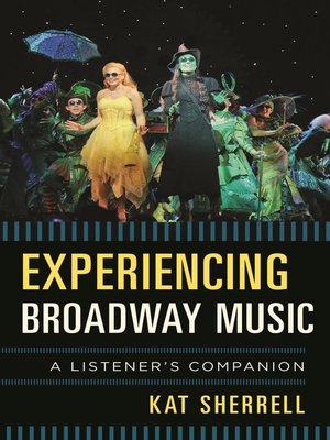 cover image of Experiencing Broadway Music